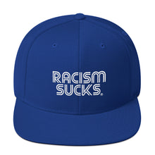 Racism Sucks Snap Back Hat - Choose a color