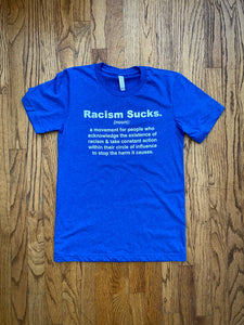 Racism Sucks Definition Tee Unisex - Pick a Color