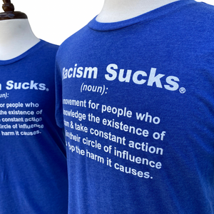 Racism Sucks Definition Tee Unisex - Pick a Color