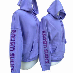 Racism Sucks Soft style Hoodie Unisex - Pick a Color